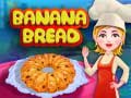 თამაშის Banana Bread