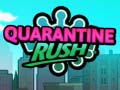 თამაშის Quarantine Rush