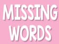 თამაშის Missing Words