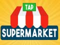 თამაშის Tap Supermarket 