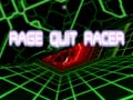 თამაშის Rage Quit Racer