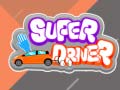 თამაშის Super Driver
