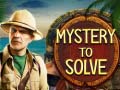 თამაშის Mystery to Solve 