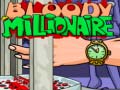 თამაშის Bloody Millionaire