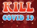 თამაშის Kill Covid 19