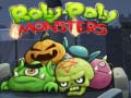 თამაშის Roly-Poly Monsters