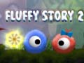 თამაშის Fluffy Story 2
