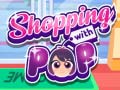 თამაშის Shopping with Pop