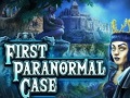 თამაშის First Paranormal Case