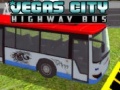 თამაშის Vegas city Highway Bus