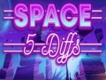 თამაშის Space 5 Diffs