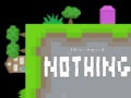 თამაშის Make Something Out Of Nothing