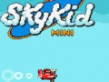 თამაშის Skykid Mini