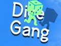 თამაშის Dice Gang