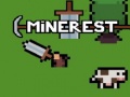 თამაშის Minerest