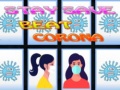 თამაშის Stay save beat corona
