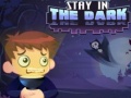 თამაშის Stay in the Dark