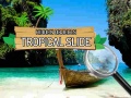თამაშის Hidden Objects: Tropical Slide