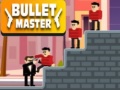 თამაშის Bullet Master