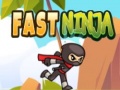 თამაშის Fast Ninja