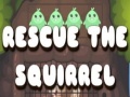 თამაშის Rescue The Squirrel