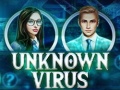 თამაშის Unknown Virus