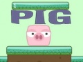 თამაშის Pig