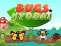 თამაშის Bugs Kyodai