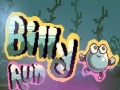 თამაშის Run Billy Run