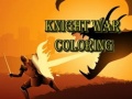თამაშის Knight War Coloring