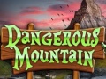 თამაშის Dangerous Mountain