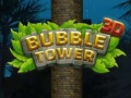 თამაშის Bubble Tower 3D