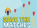 თამაშის Save the Matches
