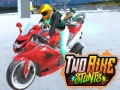 თამაშის Two Bike Stunts