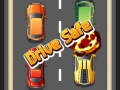 თამაშის Drive Safe