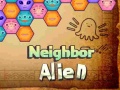 თამაშის Neighbor Alien