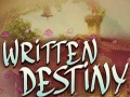 თამაშის Written Destiny