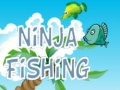 თამაშის Ninja Fishing
