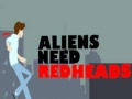 თამაშის Aliens Need Redheads