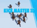 თამაშის Kick Master 3D