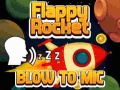 თამაშის Flappy Rocket With Blowing