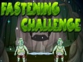თამაშის Fastening Challenge