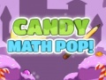 თამაშის Candy Math Pop