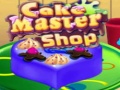 თამაშის Cake Master Shop