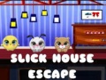 თამაშის Slick House Escape