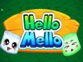 თამაშის Hello Mello