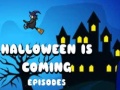 თამაშის Halloween Is Coming Episode5