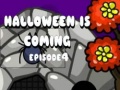 თამაშის Halloween Is Coming Episode4