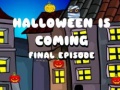 თამაშის Halloween Is Coming Final Episode