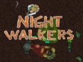 თამაშის Night walkers